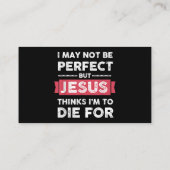 Jezus denkt dat ik sterf voor Christelijke prijsop Visitekaartje (Achterkant)