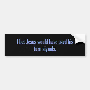 Jezus draai signalen bumpersticker