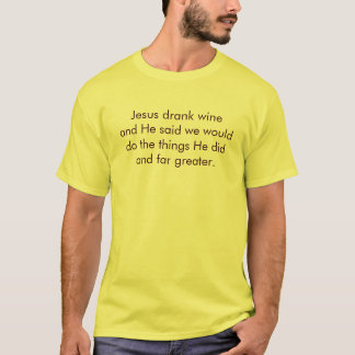 Jezus drink wijn t-shirt