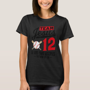 Jezus en honkbalteam Jezus Christelijke Matthew 28 T-shirt