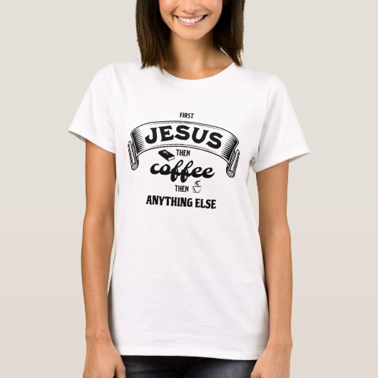 JEZUS EN KOFFIE CHRISTELIJK T-SHIRT (Voorkant)