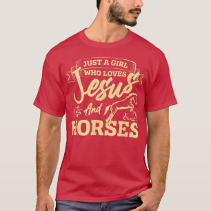 Jezus en paarden paardenmeisjes die overlijden t-shirt