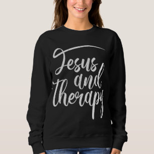 Jezus en Therapy Religieuze Christelijke Humor Trui