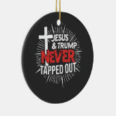 Jezus en Trump hebben nooit getikt Keramisch Ornament (Rechts)