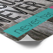 Jezus faalt nooit. Periode. Houten paneel Poster (Hoek)