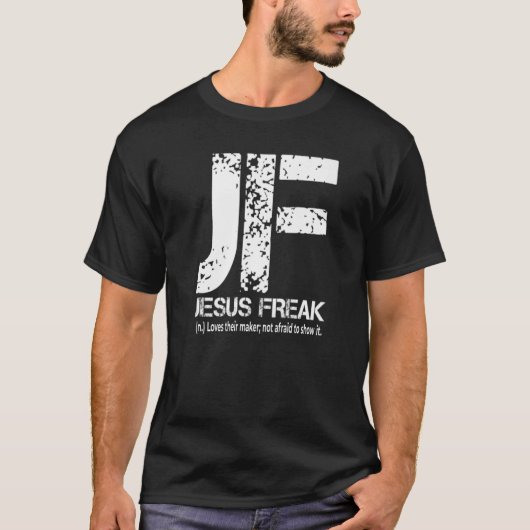 Jezus Freak Christelijk geloof in God T-shirt (Voorkant)