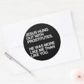 Jezus ging om met prostituees ronde sticker (Envelop)