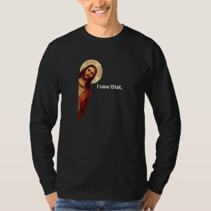 Jezus gluiperd zag ik dat grappige Christelijke me T-shirt