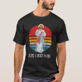 Jezus Goddelijke Barmhartigheid Ik vertrouw op u K T-shirt (Voorkant)
