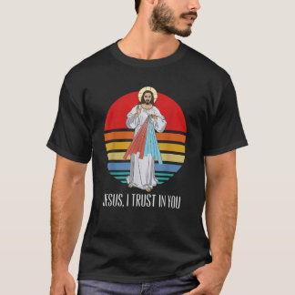 Jezus Goddelijke Barmhartigheid Ik vertrouw op u K T-shirt