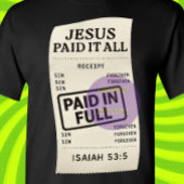 Jezus heeft alles betaald, Christelijk T-shirt