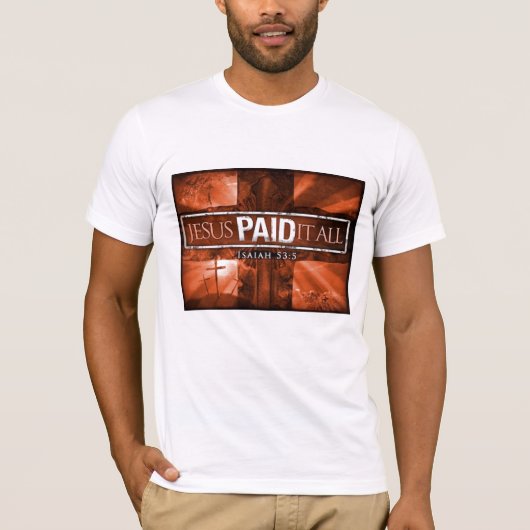 Jezus heeft alles betaald t-shirt (Voorkant)
