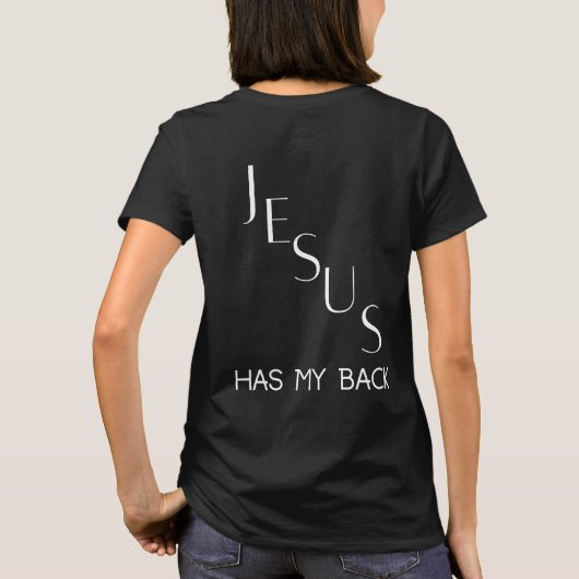Jezus heeft altijd mijn rug t-shirt (Achterkant)