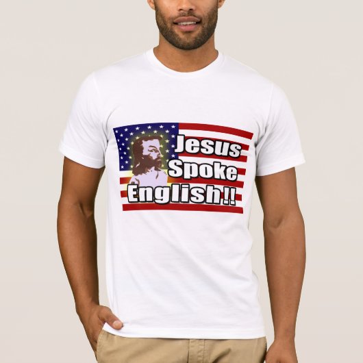 Jezus heeft Engels gesproken! Unie T-Shirt (Voorkant)