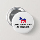 Jezus heeft geen olifant gerooid - anti-trump GOP Ronde Button 5,7 Cm (Voorkant /achterkant)