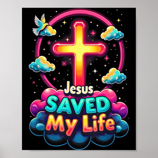 Jezus Heeft Mijn Leven Gered Kruis Christenen Bijb Poster (Voorkant)