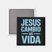 Jezus heeft mijn leven veranderd grappig zeggend s magneet (Voorkant / Achterkant)