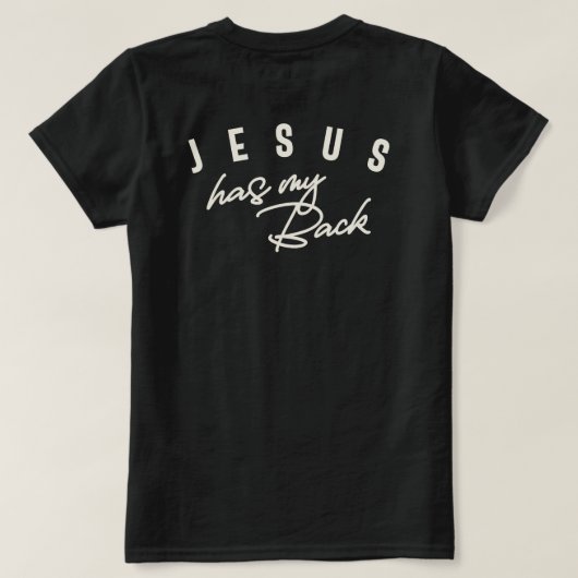 Jezus heeft mijn rug Inspirerend Christelijk citaa T-shirt (Design achterkant)