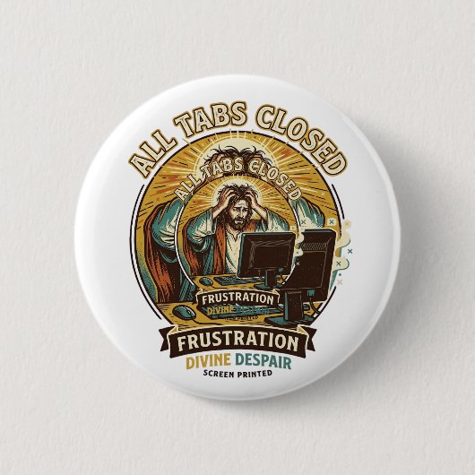 Jezus heeft per ongeluk alle browsertabbladen gesl ronde button 5,7 cm (Voorkant)
