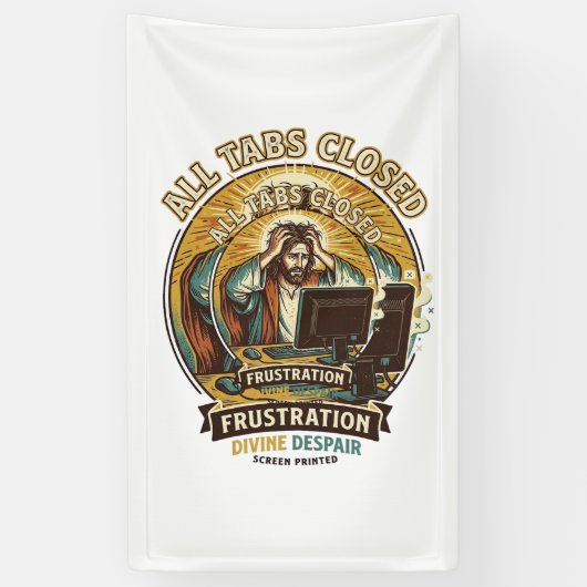 Jezus heeft per ongeluk alle browsertabbladen gesl spandoek (Verticaal)