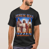 Jezus heeft Rizzen - Hij is Rizzen Jezus Rizz T-shirt (Voorkant)