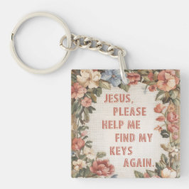 Jezus, help me alsjeblieft mijn sleutels weer grap sleutelhanger