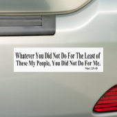 Jezus & Helpen aan Minderbedeelden Bumpersticker (Op auto)