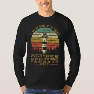 Jezus Het Licht Van De Wereld Johannes 812 Vuurtor T-shirt