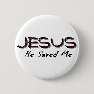 Jezus, hij redde me ronde button 5,7 cm