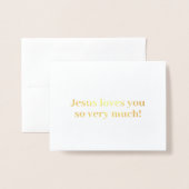 Jezus houdt heel veel van je! folie kaarten (Voorkant met envelop)