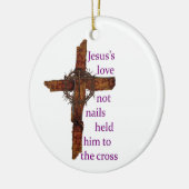 Jezus houdt hem niet vast aan het kruis keramisch ornament (Links)
