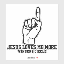 JEZUS HOUDT MEER VAN MIJ - Winners Circle Sticker