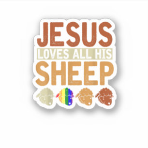 Jezus houdt van al zijn schapenchristendom Rainbow Sticker