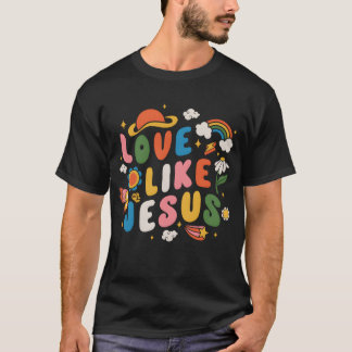 Jezus houdt van Christus Christelijke Liefde Als J T-shirt