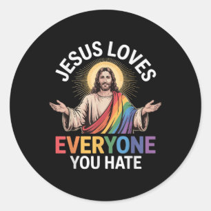 Jezus houdt van iedereen die je haat ronde sticker