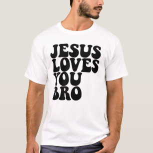 Jezus houdt van je Bro Christelijk Jezus houdt van T-shirt