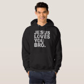 Jezus houdt van je Bro - Christelijke gelovigen ho Hoodie (Voorkant volledig)