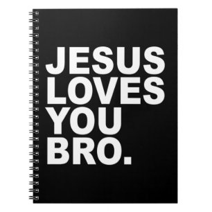 Jezus houdt van je Bro - Christelijke gelovigen ho Notitieboek