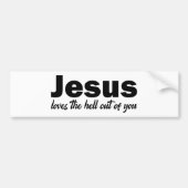 Jezus houdt van je Bumpersticker (Voorkant)