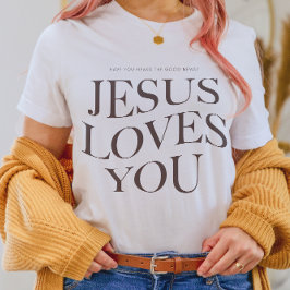 Jezus houdt van je | Christelijke esthetische kled T-shirt