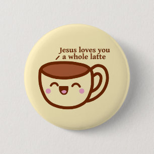 Jezus houdt van je een hele latte speld badge ronde button 5,7 cm