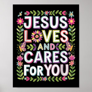 Jezus houdt van je en zorgt voor je poster