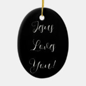 Jezus houdt van je! | fancy script keramisch ornament (Voorkant)