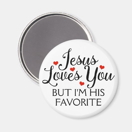 Jezus houdt van je favoriete grappigheid magneet (Voorkant / Achterkant)