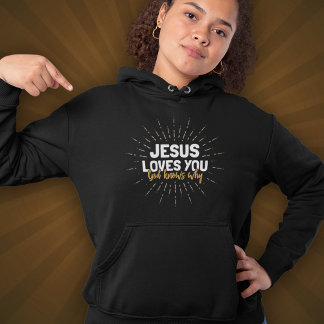 Jezus houdt van je - God weet waarom Hoodie