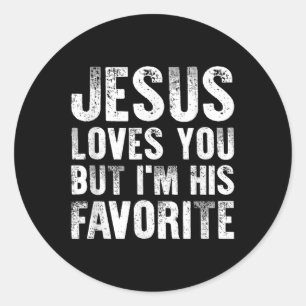 Jezus houdt van je, maar in zijn favoriete Christe Ronde Sticker