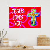 Jezus houdt van je met Christelijk kruis Poster (Keuken)