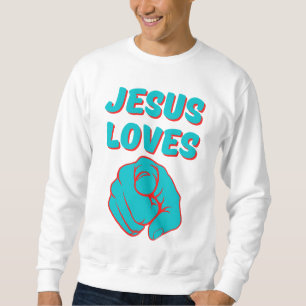 Jezus houdt van je op geloof gebaseerde citaat Man Trui