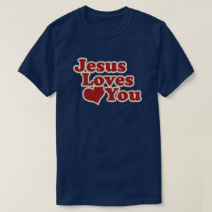 Jezus houdt van je voor christenen t-shirt