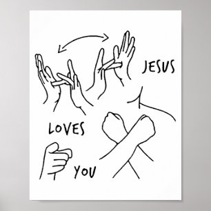 Jezus Houdt Van Jou Asl Gebarentaal Christelijk Poster